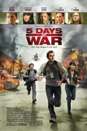 5 дней в августе / 5 Days of War