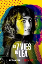 7 жизней Леа / Les 7 vies de Léa