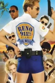 911: Мальчики по вызову / Reno 911!: Miami