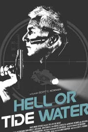 Ад или Тайдвотер / Hell, or Tidewater