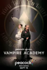 Академия вампиров / Vampire Academy