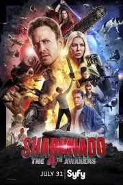 Акулий торнадо 4: Пробуждение / Sharknado 4: The 4th Awakens