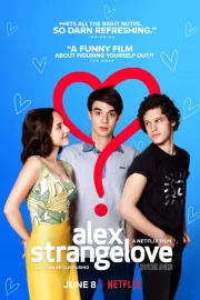 Алекс Стрейнджлав / Alex Strangelove