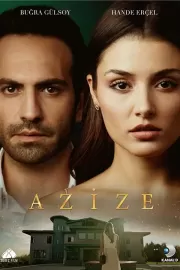 Азизе / Azize