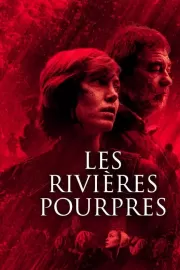 Багровые реки / Les rivières pourpres