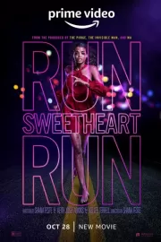 Беги, детка, беги / Run Sweetheart Run