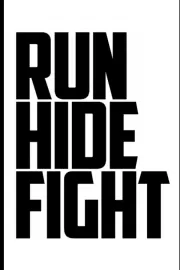 Беги, прячься, бей / Run Hide Fight