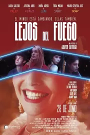 Берегись огня / Lejos del fuego