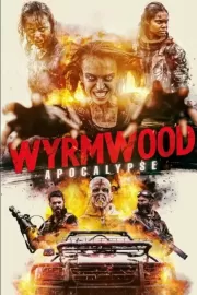 Безумная дорога / Wyrmwood: Apocalypse