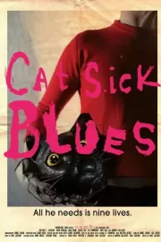 Блюз больного кота / Cat Sick Blues