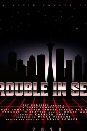 Большой переполох в Сиэтле / Big Trouble In Seattle