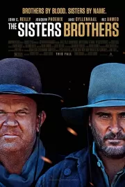 Братья Систерс / The Sisters Brothers