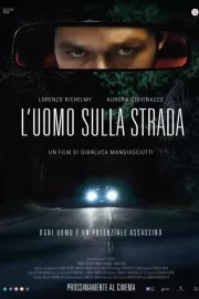 Человек на пути / L'uomo sulla strada