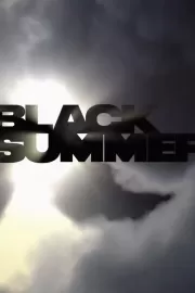 Черное лето / Black Summer