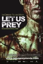 Давайте поохотимся / Let Us Prey