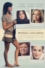 День матери / Mothers and Daughters