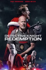 Детектив Найт: Искупление / Detective Knight: Redemption