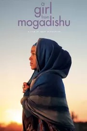 Девушка из Могадишо / A Girl from Mogadishu