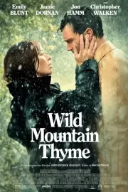 Дикая парочка / Wild Mountain Thyme