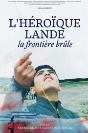 Дикая земля / L'héroïque lande - La frontière brûle