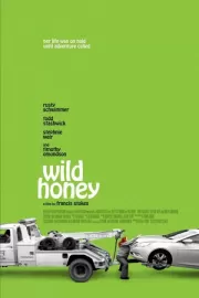 Дикий мёд / Wild Honey