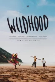 Дикость / Wildhood