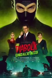 Дьяволик 2 / Diabolik - Ginko all'attacco!