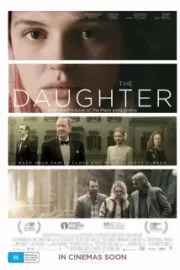 Дочь / The Daughter