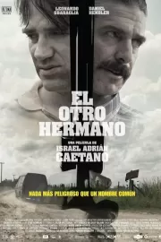 Другой брат / El otro hermano