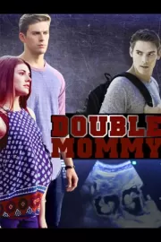 Дважды мама / Double Mommy