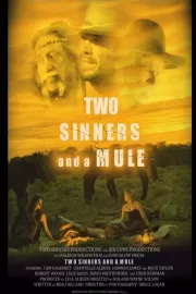 Две грешницы и мул / Two Sinners and a Mule