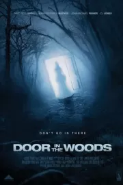 Дверь в лесу / Door in the Woods