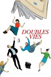 Двойная жизнь / Doubles vies