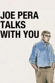 Джо Пера говорит с вами / Joe Pera Talks with You