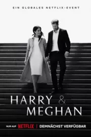 Гарри и Меган / Harry & Meghan