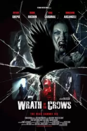 Гнев вороны / Wrath of the Crows