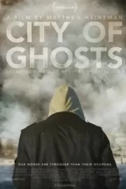 Город призраков / City of Ghosts