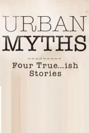 Городские легенды / Urban Myths