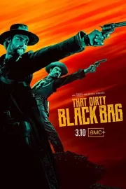 Грязный чёрный мешок / That Dirty Black Bag