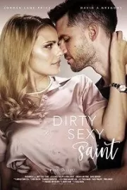 Грязный Сексуальный Святой / Dirty Sexy Saint