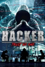 Хакер: Никому не доверяй / Hacker: Trust No One