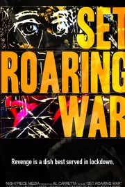 И пробудился грохочущий гром / Set Roaring War