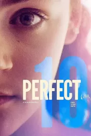 Идеальная десятка / Perfect 10