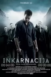 Инкарнация / Inkarnacija