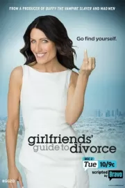 Инструкция по разводу для женщин / Girlfriends' Guide to Divorce