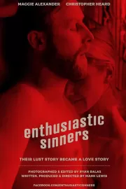 Исступлённые грешники / Enthusiastic Sinners