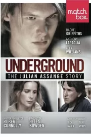 История Джулиана Ассанжа / Underground: The Julian Assange Story