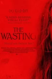 Истощение / The Wasting