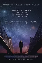 Из ниоткуда / Out of Blue