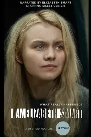 Я — Элизабет Смарт / I Am Elizabeth Smart